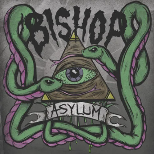 Bishop "Asylum"