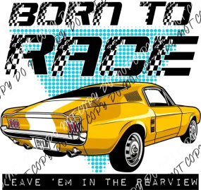 Born to Race Yellow Car DTF Transfer