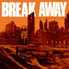 Break Away "Face Aggression"