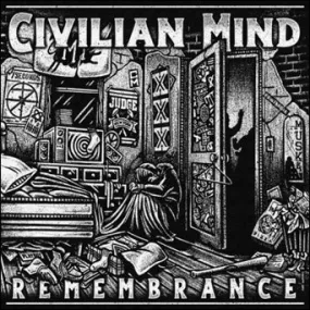 Civilian Mind "Remembrance"