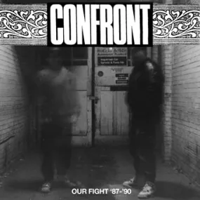 Confront "Our Fight '87-'90"