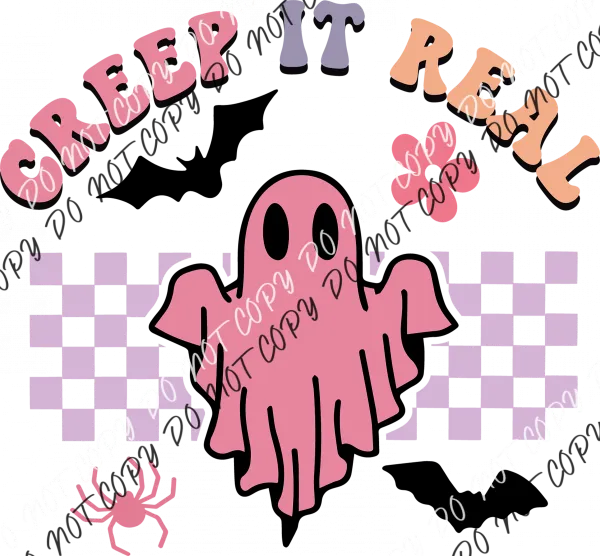 Creep it Real Ghost Retro DTF Transfer