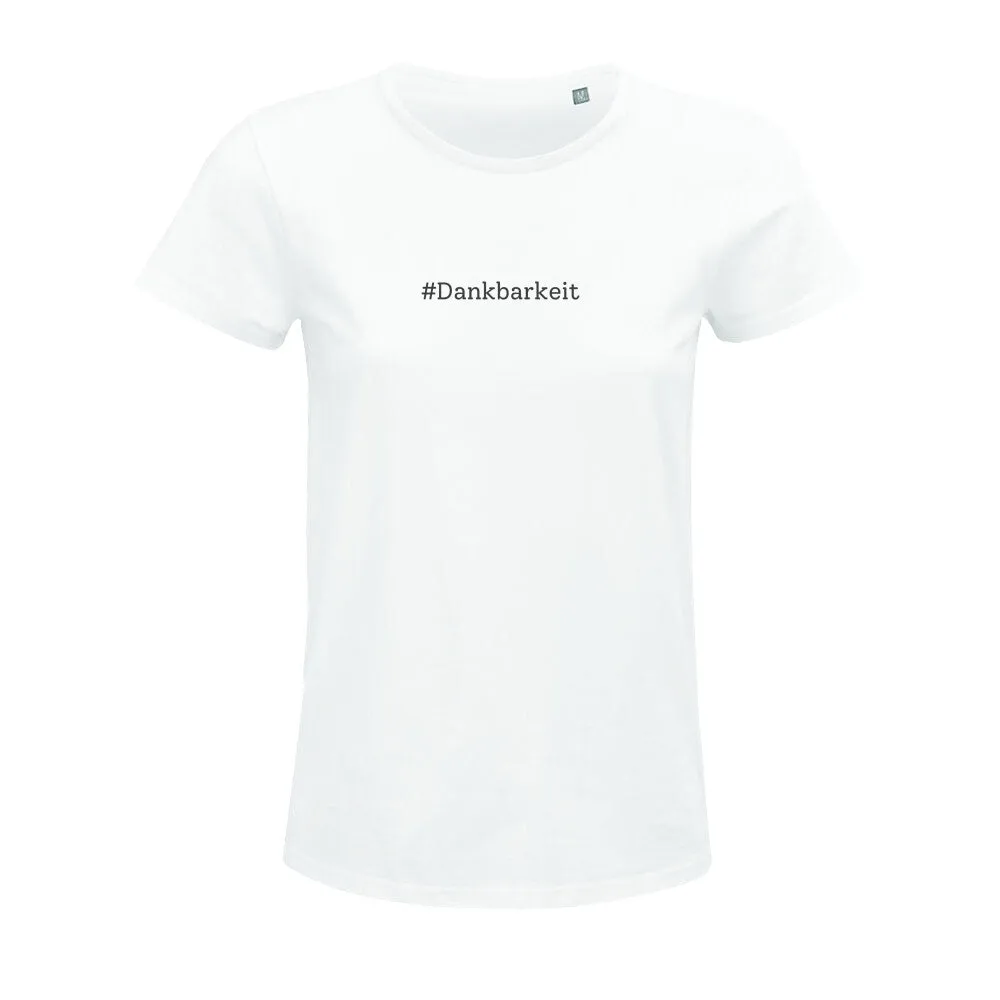 T-Shirt  Bio - Dankbarkeit -