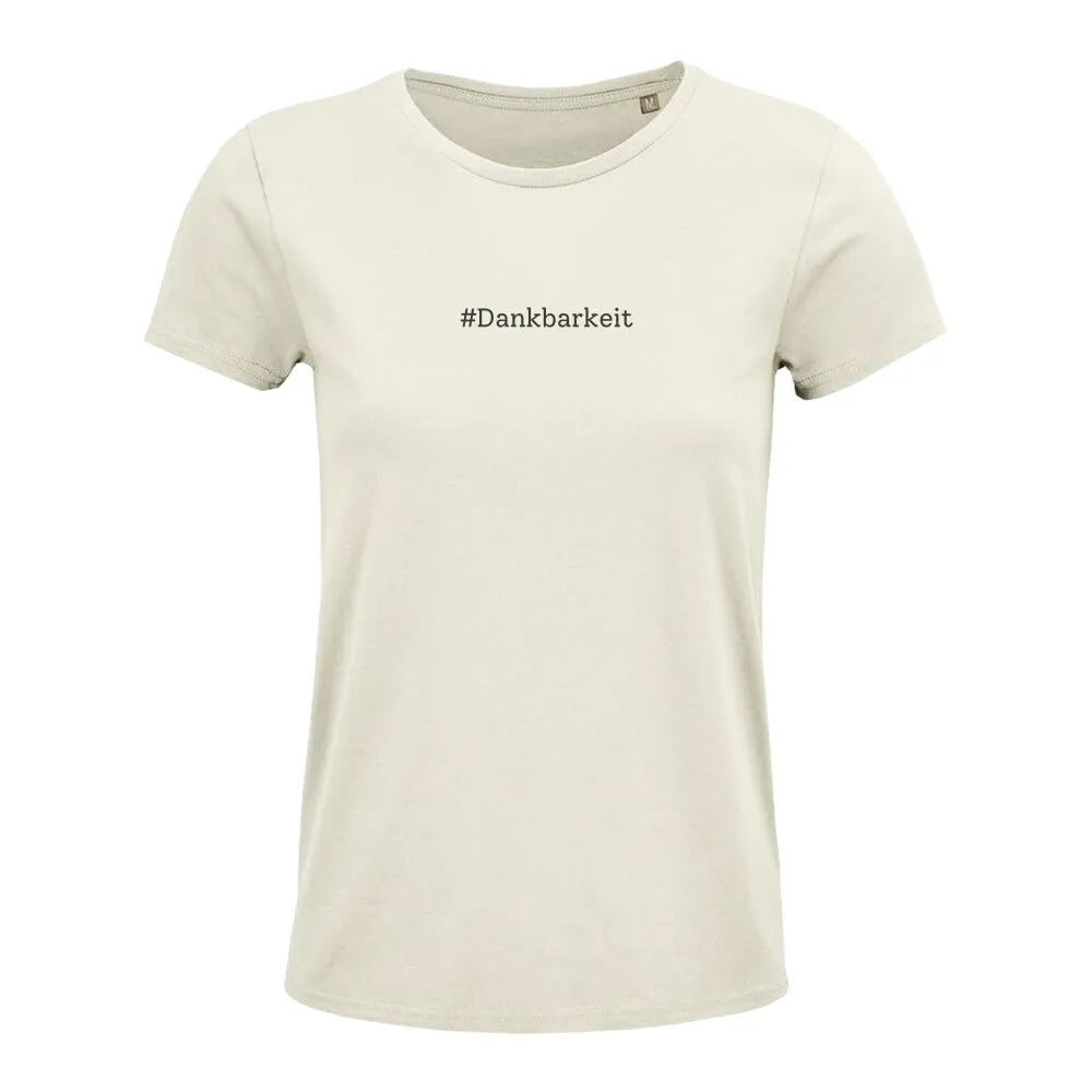 T-Shirt  Bio - Dankbarkeit -